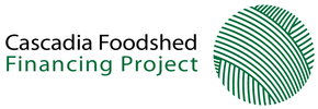 Cascadia Foodshed Financing Project